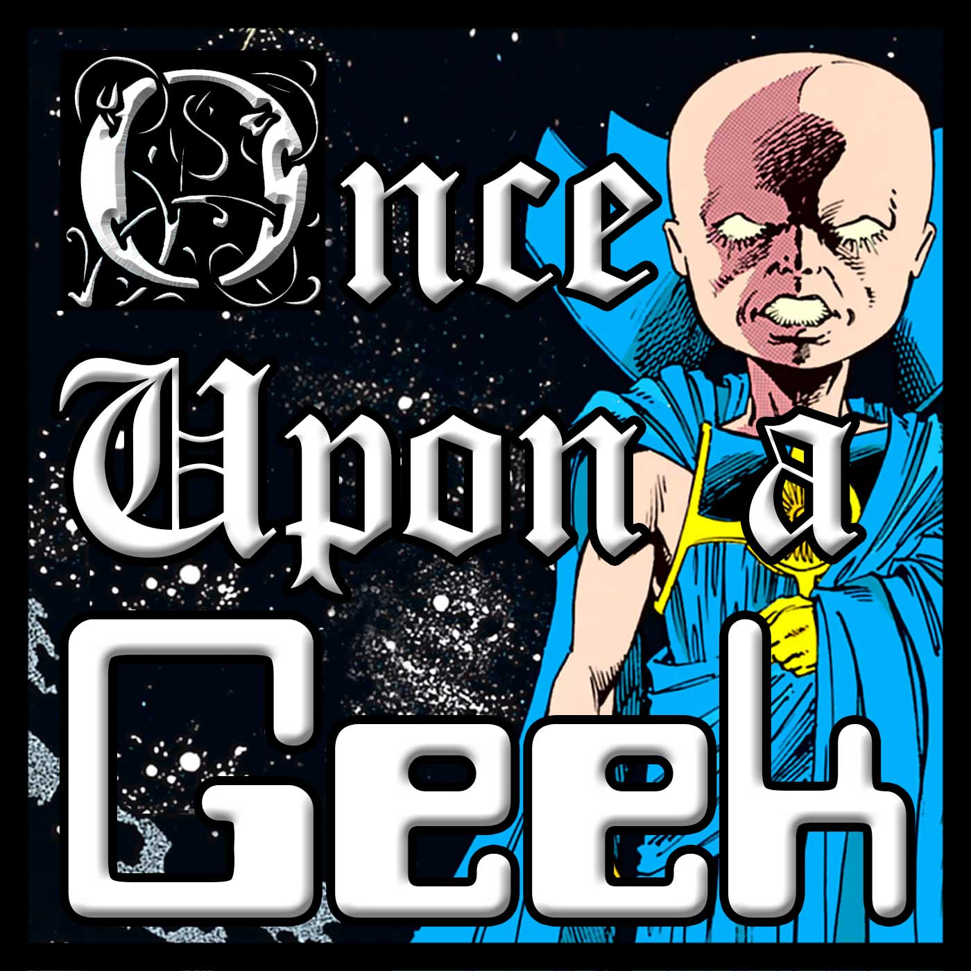 Once Upon A Geek - What If (vol 1) #46 and What If (vol 2) #66