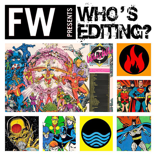 Who's Editing #8: Flashes in the Pan
