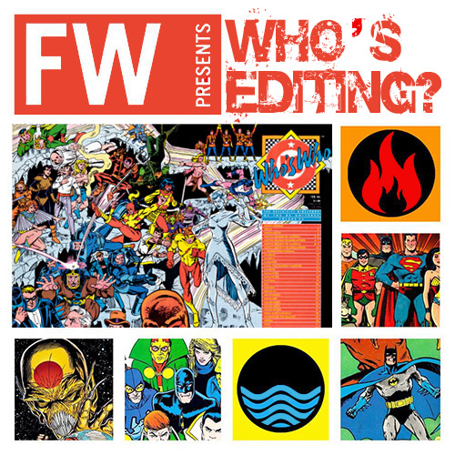 Who's Editing #12: We're Not Kidding