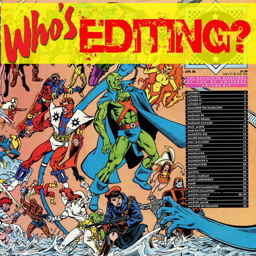 Who's Editing #14: No Man Escapes the Editors