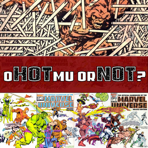 oHOTmu or NOT Ep.96: Sabretooth to Scarecrow