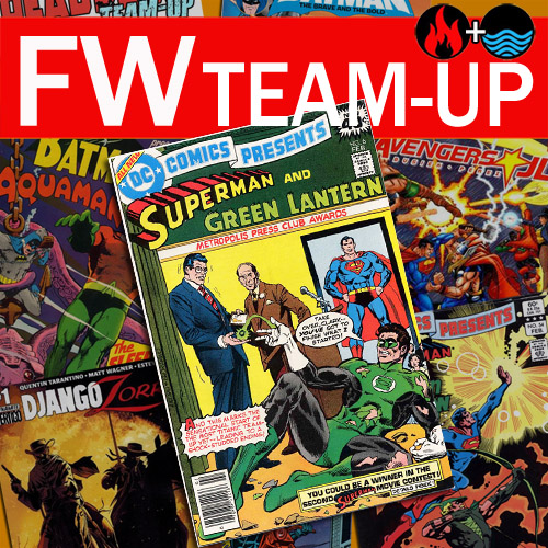 FW Team-Up: Superman and Green Lantern