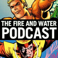 Fire and Water Podcast