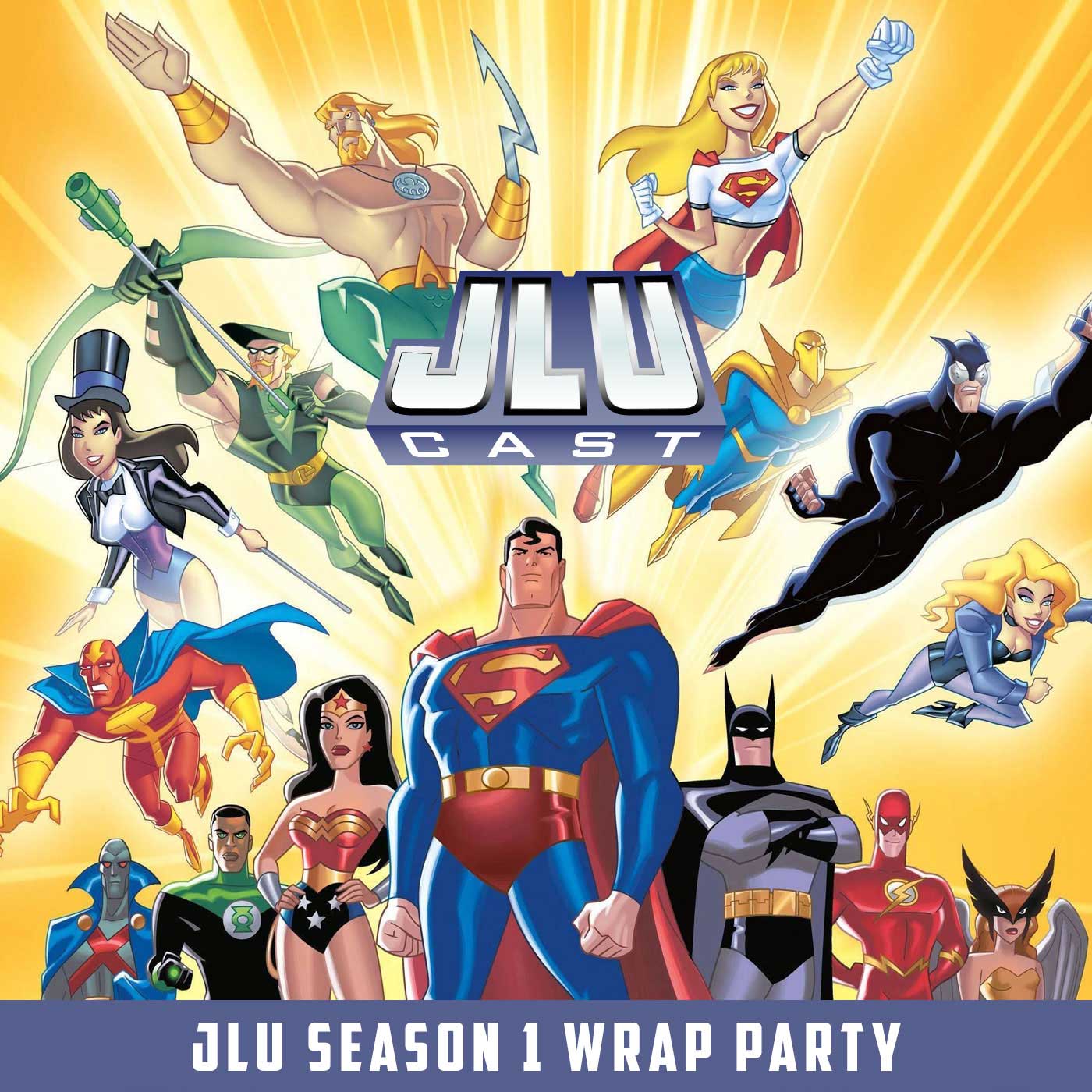 JLUCast: JLU Season 1 Wrap Party