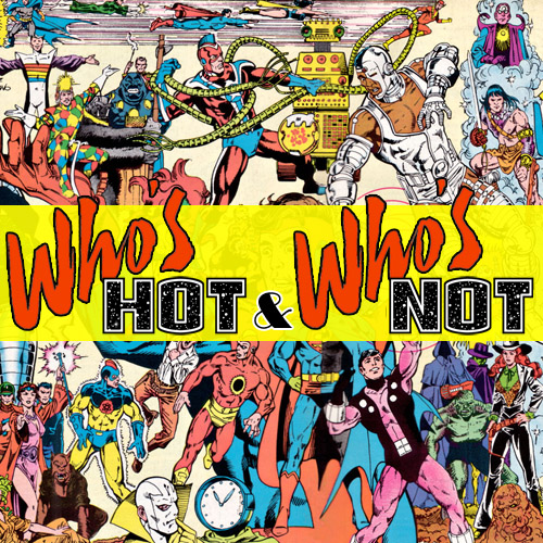 Who&#039;s Hot and Who&#039;s Not? Ep.25: Chronos to Claw